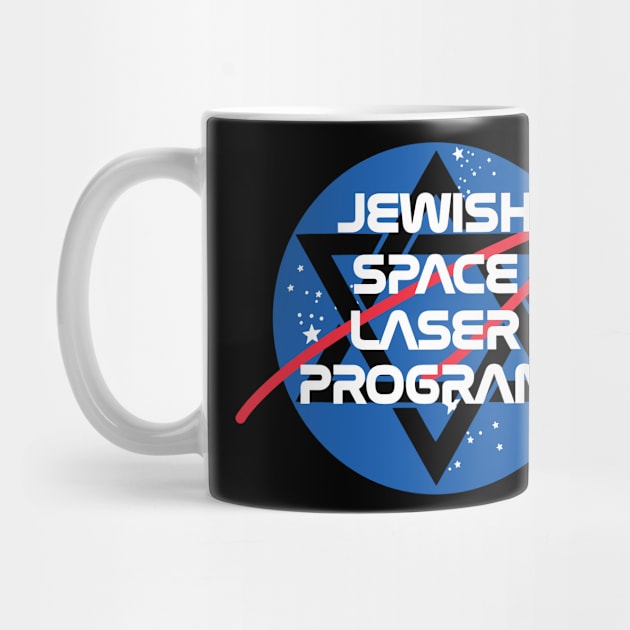 Jewish Space Laser by RansomBergnaum